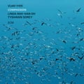 Review of Compassion by Vijay Iyer, Linda May Han Oh, and Tyshawn Sorey: A rare and intuitive trio.