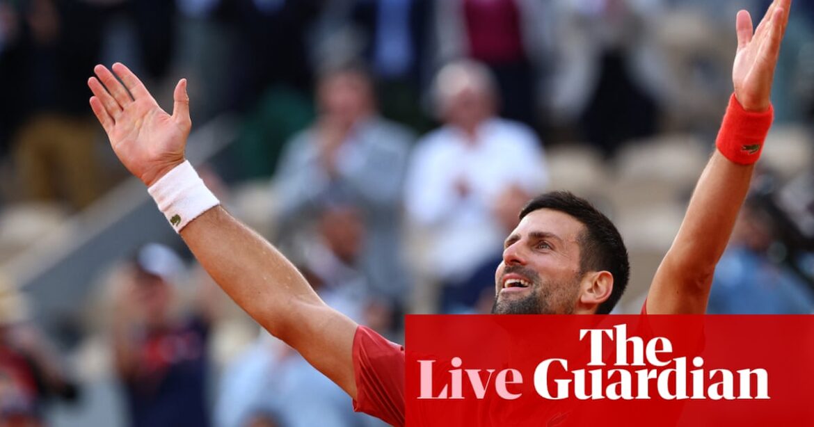 French Open: Djokovic rallies to deny Cerúndolo, De Minaur beats Medvedev – as it happened