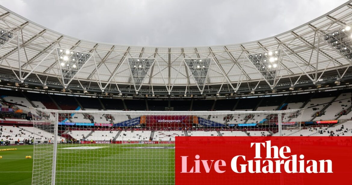 West Ham v Aston Villa: Premier League – live