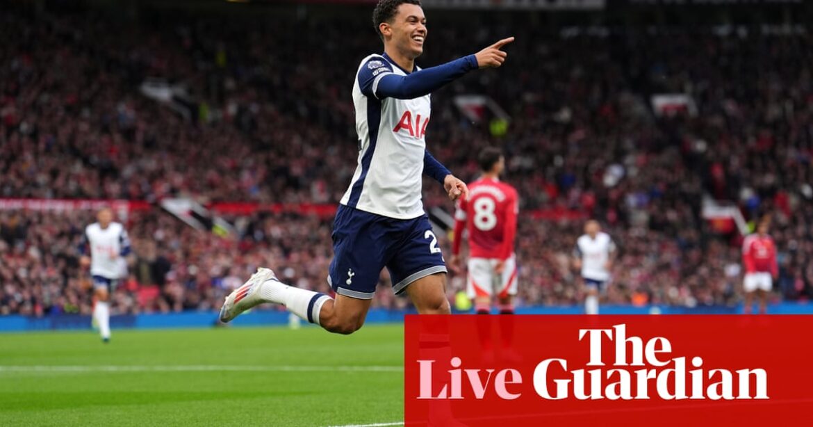 Manchester United v Tottenham Hotspur: Premier League – live