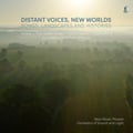 Distant Voices, New Worlds review | John Lewis’s contemporary album of the month