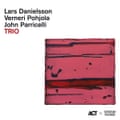 Lars Danielsson/Verneri Pohjola/John Parricelli: Trio review | John Fordham’s jazz album of the month