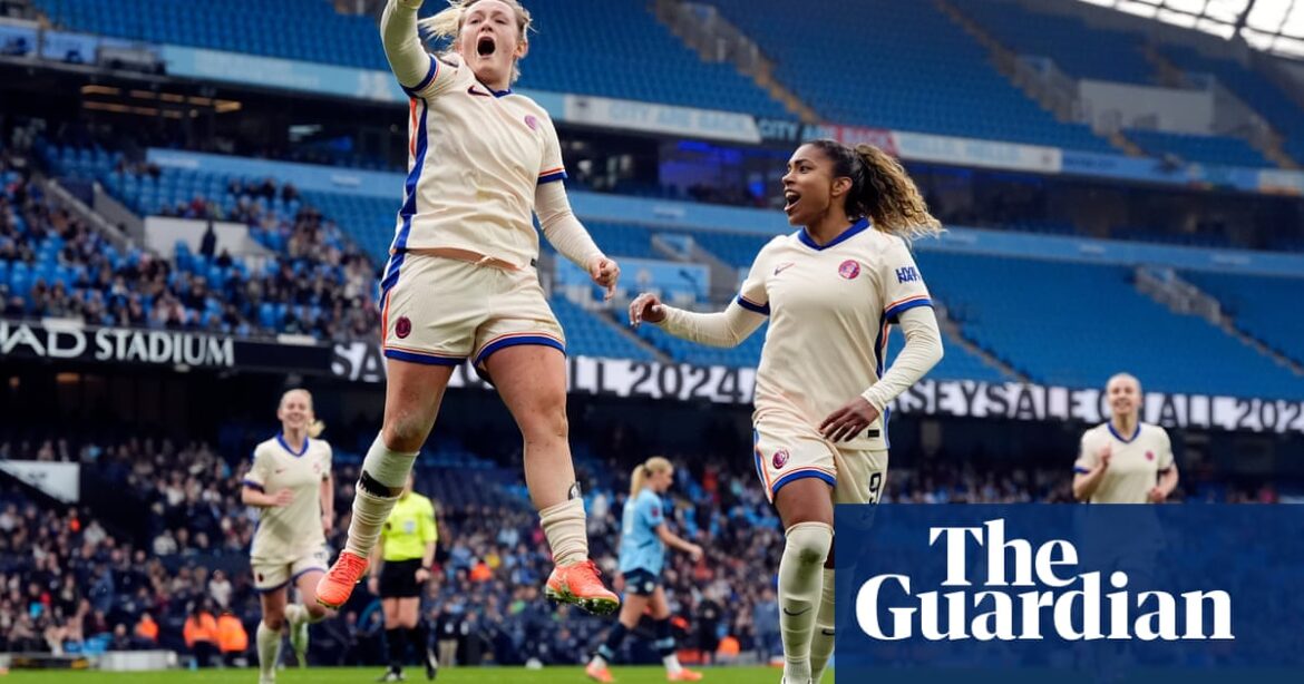 Erin Cuthbert’s late winner against City puts Chelsea a step closer to WSL title