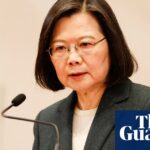 Taiwan ex-president Tsai Ing-wen to visit UK as China ratchets up threats against Taipei